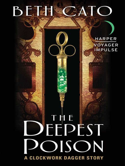 Title details for The Deepest Poison by Beth Cato - Wait list